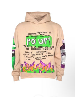 That’s A Awful Lot of Cough Syrup:  Po’ Up Hoodie (Cream)